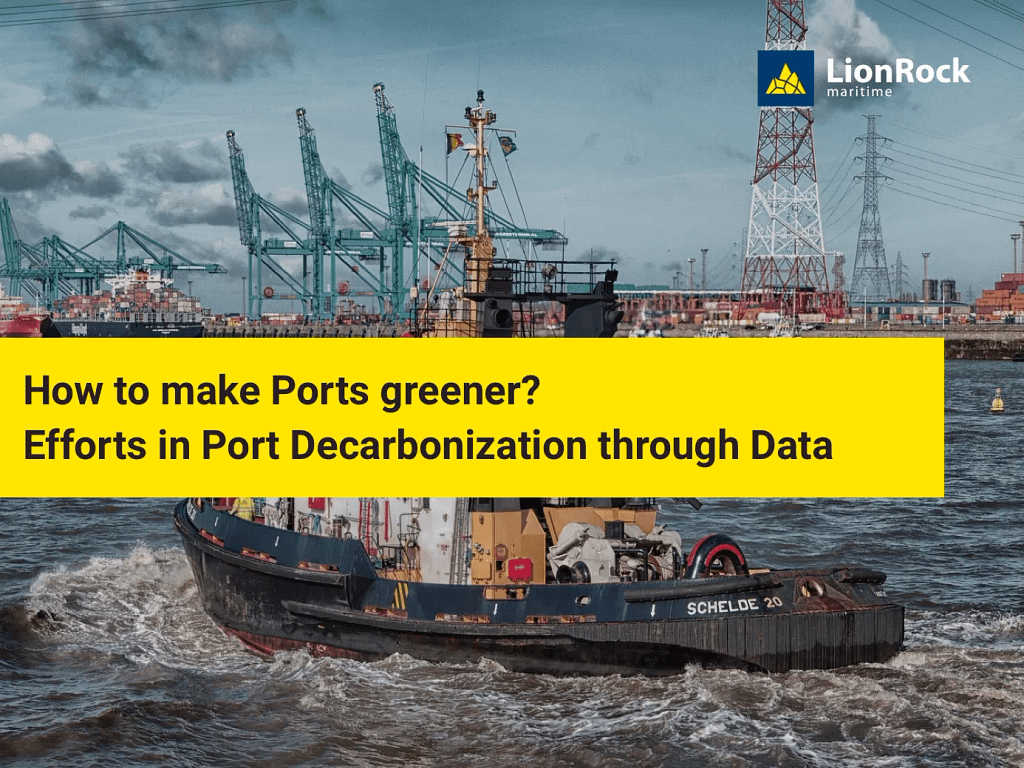 Port decarbonization - Green ports - Shipping carbon footprint | LionRock Maritime