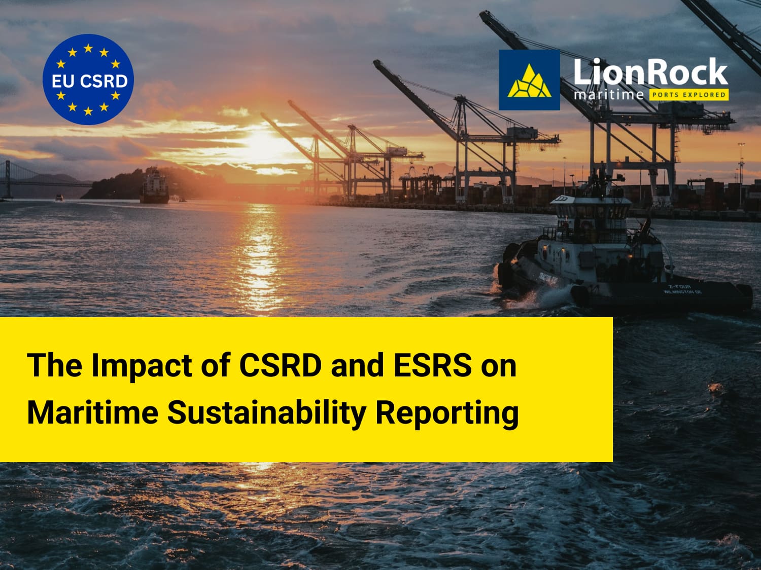 The Impact of CSRD and ESRS on Maritime Sustainability Reporting